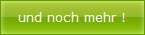 und noch mehr !